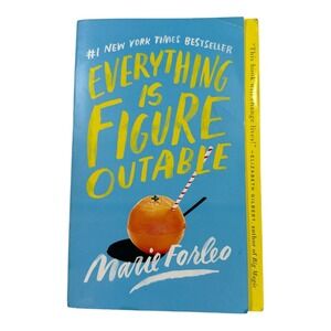 Everything‎ Is Figureoutable by Marie Forleo New York Times Bestseller